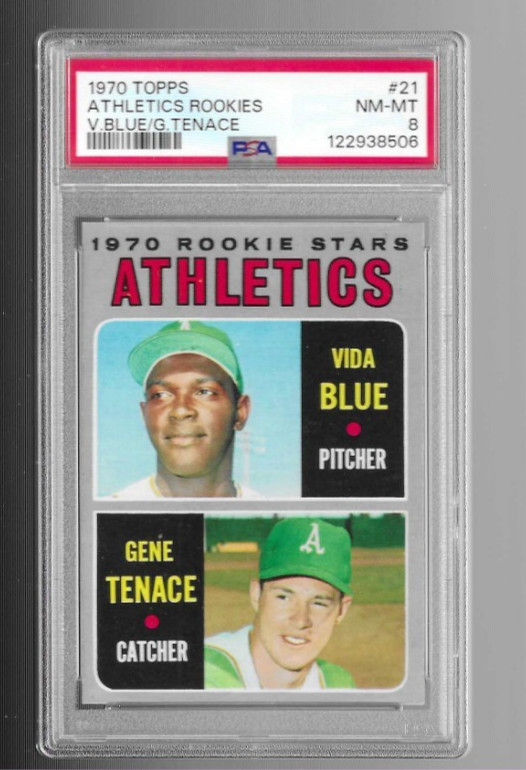1970 TOPPS BASEBALL VIDA BLUE ROOKIE GENE TENACE RC #21 GRADED PSA 8 NM-MT