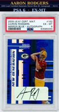 2005 Leaf Certified Materials Aaron Rodgers Mirror Blue Rookie RC Auto /15 PSA 6