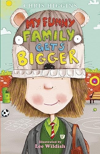 My Funny Family Gets Bigger,Chris Higgins, Lee Wildish
