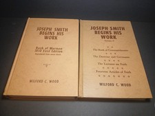 Joseph Smith Begins His Work V1 & V2 Book of Mormon 1830 by Wilford C. Wood