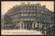 Old postcard Paris, Le Grand Hotel du Louvre, Place du Theatre Francais 