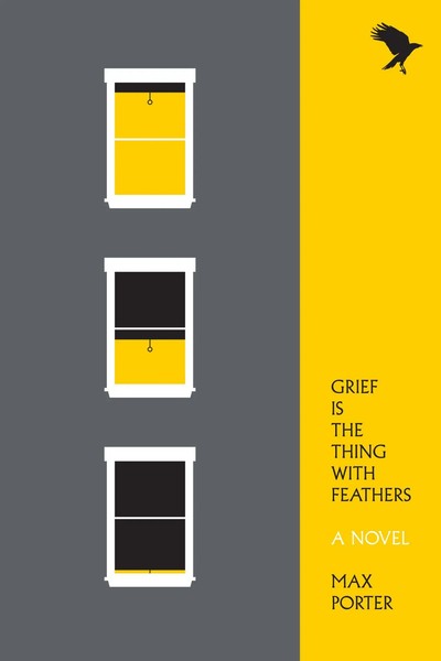 Grief Is The Thing With Feathers | Max Porter | Englisch | Taschenbuch | 2016-image