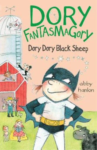 Abby Hanlon Dory Fantasmagory: Dory Dory Black Sheep (Tascabile)