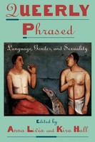 Queerly Phrased Language, Gender, And Sexuality Anna Livia (U. A.) Taschenbuch