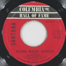 SANTANA Black Magic Woman / Oye Como Va COLUMBIA 13-33195 VG 45 RPM 1971 Latin