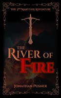 The River Of Fire Jonathan Posner Taschenbuch Englisch 2025 Ean 9781739184995