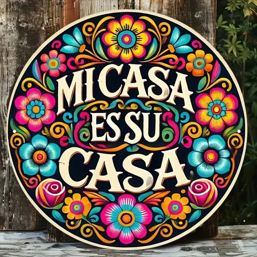 2D Flat Vintage Mexican-Style "Mi Casa Es Su Casa" Tin Metal Signs Home Décor