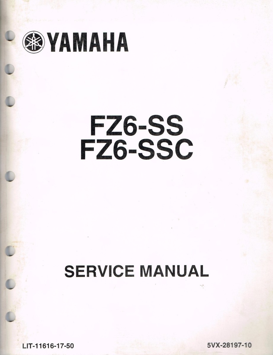 Yamaha Service Manual for FZ6-SS FZ6-SSC Fazer with Addendum A | eBay