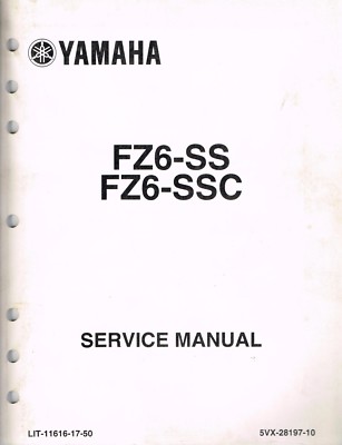 Yamaha Service Manual for FZ6-SS FZ6-SSC Fazer with Addendum A | eBay