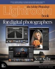 The Adobe Photoshop Lightroom Book for Digital Photographers - VERY GOOD
