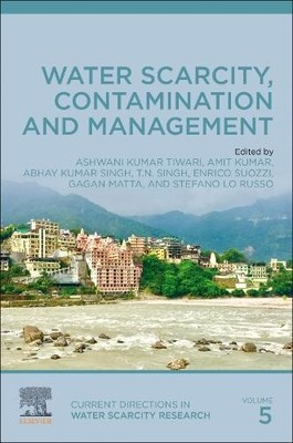 Water Scarcity, Contamination and Management - 9780323853781