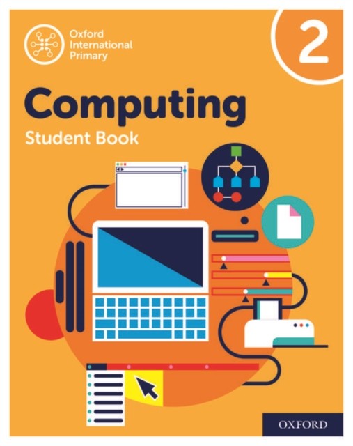 Student Book 2 Oxford International Computing by Alison Page PAPERBACK - Image 3