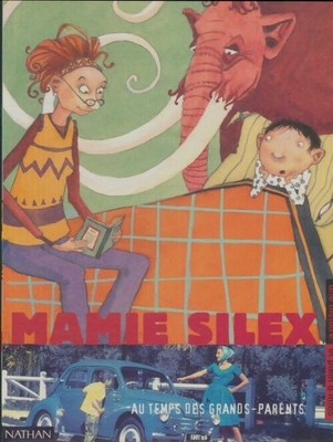 Oma Silex: Au temps des grand-par... - Claude Clément - V2035525
