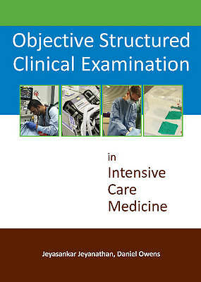 Objective Structured Clinical Examination in Intensive Care Medicine by...