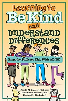 Learning to Be Kind and Understand Differences: Empathy Skills for Kids With...