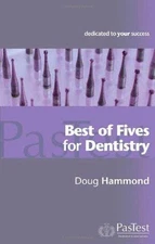 Best of Fives for Dentistry - Hammond, D.