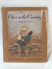 Once in the Country: Poems of a Farm, Johnston, Tony