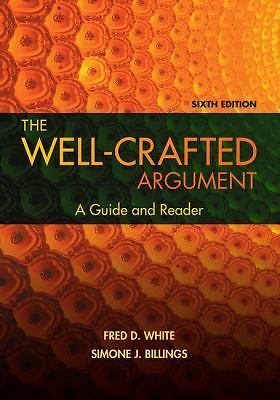 The Well-Crafted Argument (with 2016 MLA Update Card)