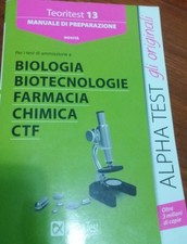 Alpha Test per i test di ammissione a Biologia,Biotecnologie,CTF,Farmacia,Chimic