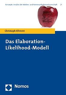 Das Elaboration-Likelihood-Modell von Klimmt, Christoph | Buch | Zustand gut - Klimmt, Christoph