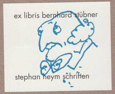 Exlibris - BERNHARD D. STÜBNER - For ''Self'' - Stephan Heym Fonts - Caricature