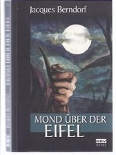 Mond über der Eifel von Berndorf, Jacques | Buch | Zustand gut