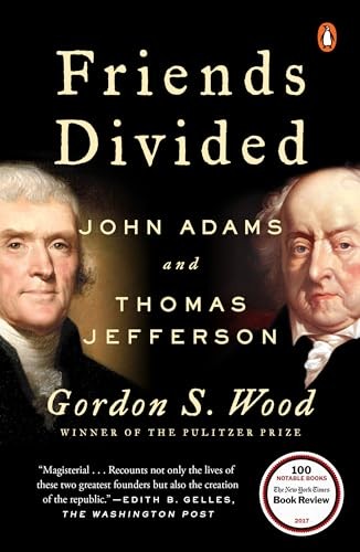 Friends Divided John Adams and Thomas Jefferson-Gordon S. Wood - Image 4