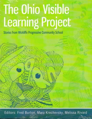The Ohio Visible Learning Project (The Ohio Visible Learning Project: Storie...