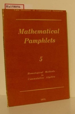 Homological Methods in Commutative Algebra. Raghavan, S. a. o.: