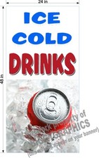 2' X 4' VINYL BANNER ICE COLD DRINKS CAN VERTICAL STYLE