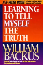Learning to Tell Myself the Truth - Paperback By Backus, William - GOOD