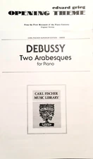 Debussy: Two Arabesques + Grieg: Opening Theme - Two Separate Pieces