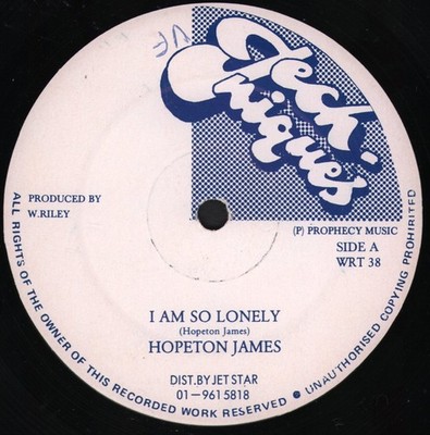 Hopeton James I Am So Lonely 12'' vinyl UK Techniques in generic sleeve - writing