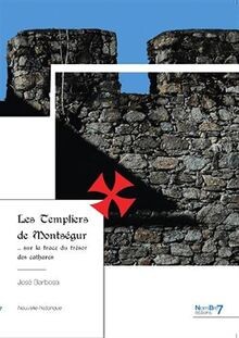 Die Templer von Montségur: Auf den Spuren des Katzenschatzes... | Buch | guter Zustand