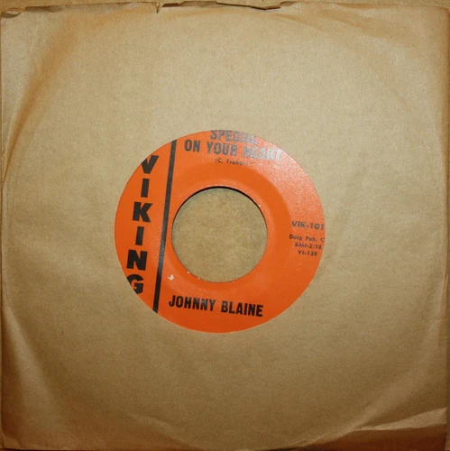JOHNNY BLAINE **Special On Your Heart** THANKS A LOT Country 45 on VIKING 1019