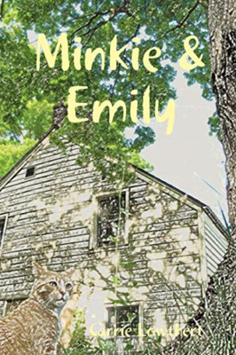 Minkie & Emily -  NEW Carrie Lowthert 2007