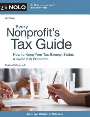 Every Nonprofit's Tax Guide: How to Keep Your Tax-Exempt Status & Avoid IRS: New