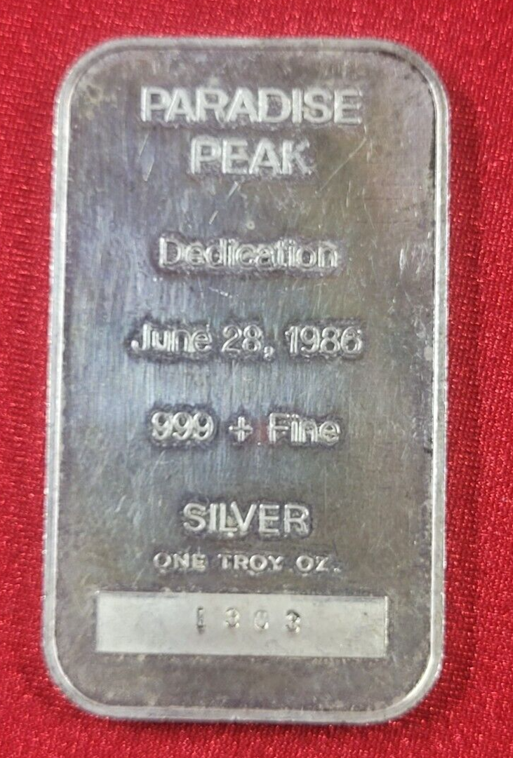 FMC Paradise Peak Dedication June 28, 1986 1 oz Fine Silver Bar