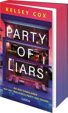 Party of Liars: Du bist eingeladen. Auf die tödlich... | Buch | Zustand sehr gut - Bild 1 von 2