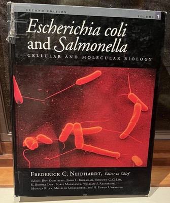 Escherichia coli and Salmonella: Cellular and Molecular Biology 2 Volumes 1996