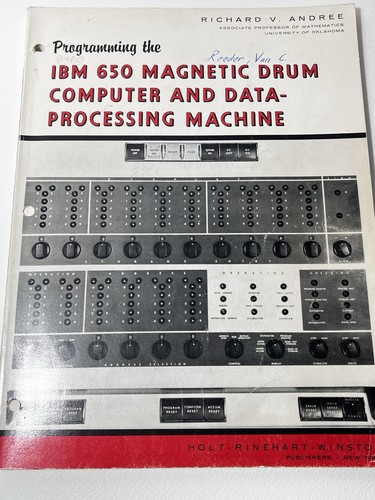 Programming The IBM 650 Magnetic Drum Computer Richard V Andree 1958 in VGUC! - Imagen 2 de 24