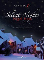 Classic Fm: Silent Nights | Nigel Hess | Taschenbuch | Buch | Englisch | 2010