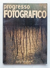 Progresso fotografico n. 12/1980 Numero monografico Carlo Bavagnoli