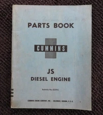 1954 CUMMINS JS SERIES JS-6 DIESEL ENGINE PARTS MANUAL CATALOG VERY GOOD SHAPE