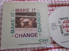 Compassion In World Farming  MAKE IT CHANGE CD Single