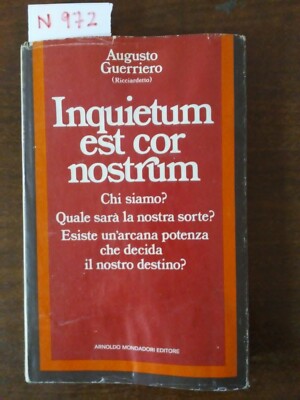 Inquietum est cor nostrum - Augusto Guerriero