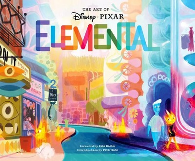Disney/Pixar The Art of Elemental | Peter Sohn (u. a.) | Buch | Gebunden | 2023