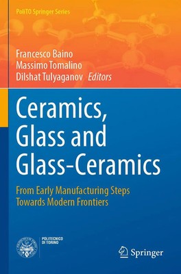 Ceramics, Glass and Glass-Ceramics Francesco Baino (u. a.) Taschenbuch viii 2022