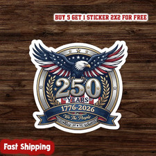 America 250th Anniversary Eagle Patriotic Vinyl Sticker
