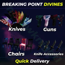 Breaking Point 1 - Divine Knives/Guns/Chairs/Accessories | Fast Delivery